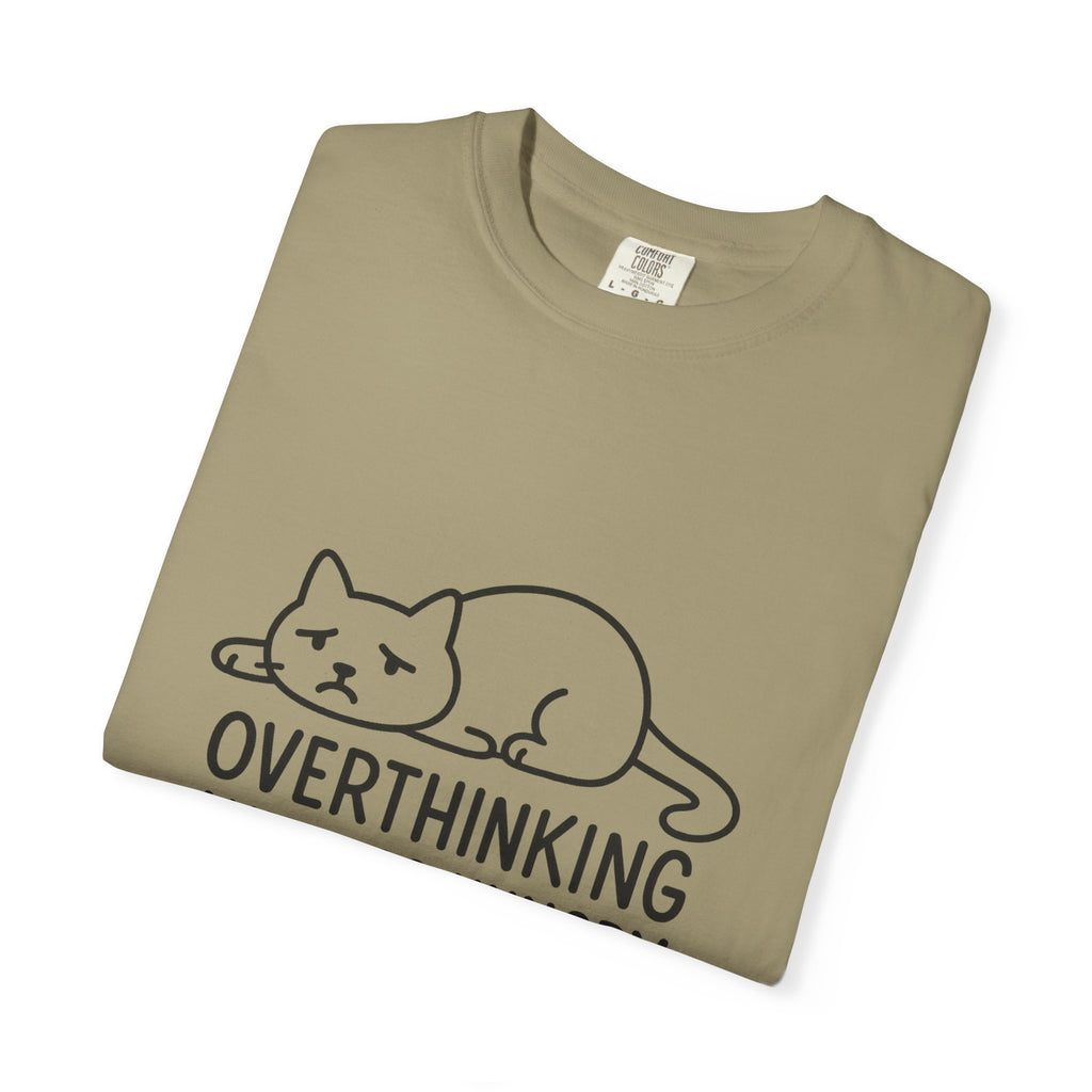Overthinking & Also Hungry T-shirt