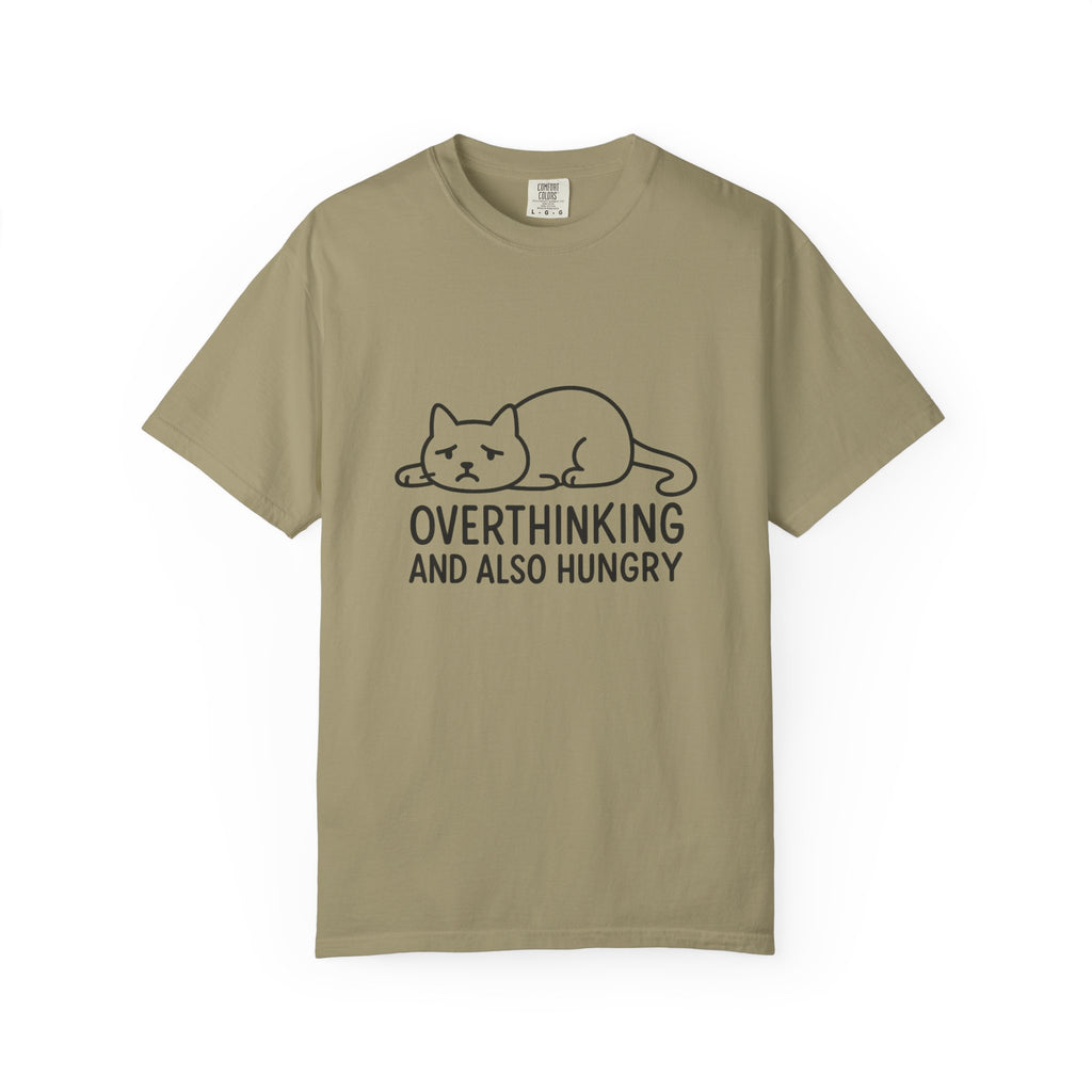 Overthinking & Also Hungry T-shirt