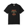 Easily Distracted by Cats T-Shirt