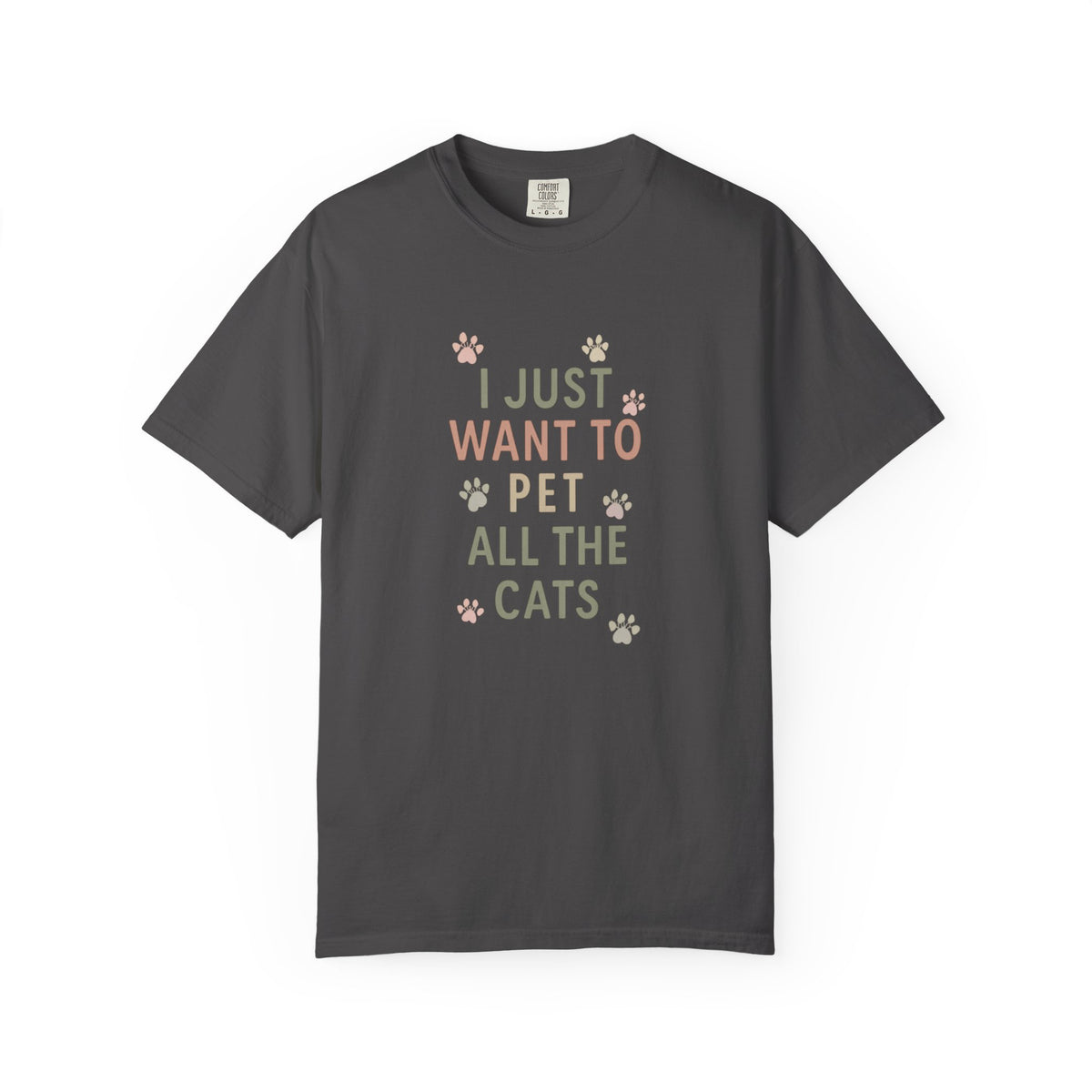 Cat Lover's "I Just Want To Pet All The Cats" T-Shirt